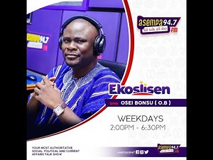 EKOSIISEN (((LIVE))) ON ASEMPA 94.7 FM |25-01-23|