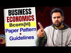 Paper Pattern + Guidelines | Business Economics | Sem 5, Bcom(H) | Dec'25 Exams | Delhi University