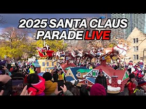 Toronto LIVE: Santa Claus Parade 2025!