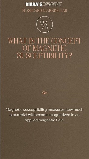 What is the Concept of Magnetic Susceptibility? ‪@Diarasacademy‬