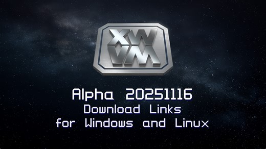 XWVM Alpha 20251116 - Download Links news