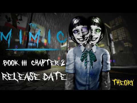 When Is The Mimic Book 3 Chapter 2 RELEASING? (Theory) - Roblox