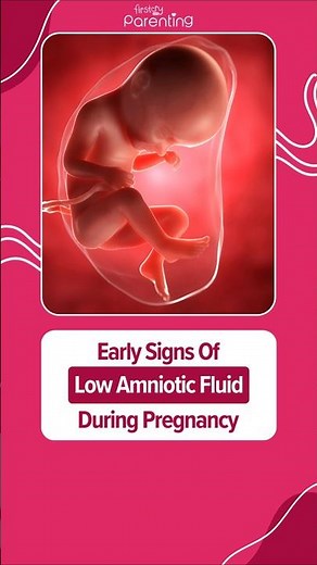 Early Signs of Low Amniotic Fluid During Pregnancy