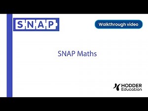 SNAP Maths - Walkthrough Video