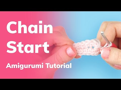 Chain Start Amigurumi Tutorial
