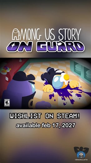Among Us Story: On Guard — Release Date, Trailer & Wishlist on Steam