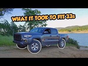 How To Fit 33s Onto A Stock Toyota Tacoma