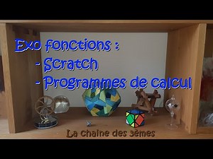 Maths collège - Correction d'exercices sur les fonctions - Scratch et programmes de calcul