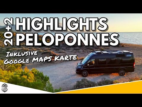 REISEZIELE der PELOPONNES | Highlights in Griechenland 🚐🇬🇷 ‼️Inklusive GOOGLE MAPS Karte