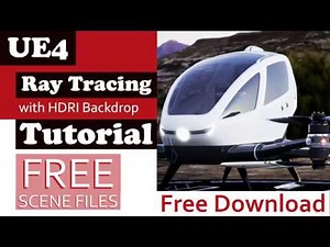 UE4 Unreal Ray Tracing Tutorial | HDRI Backdrop and Render Settings