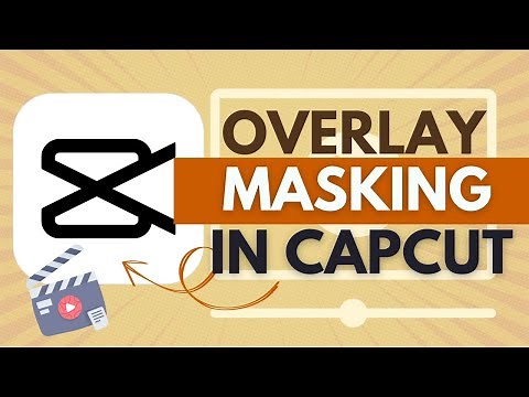 How to Use the Mask Feature in CapCut - CapCut Tutorial