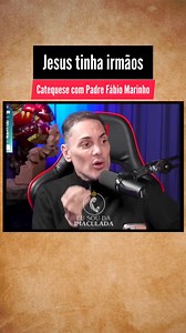 408K views · 10K reactions | Padre Fábio Marinho e os "irmãos" de Jesus | A Fé Explicada | Facebook