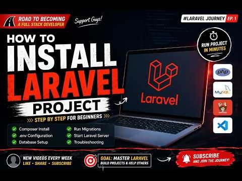 Laravel Installation Tutorial | Setup Laravel Project Easily | EP - 01