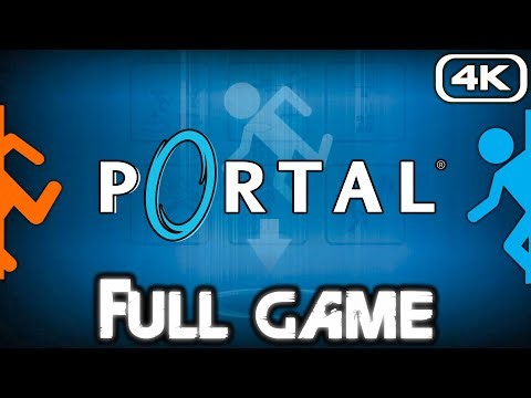 PORTAL Gameplay Walkthrough FULL GAME (4K 60FPS) No Commentary