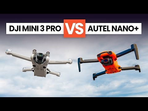 DJI MINI 3 PRO vs AUTEL NANO+ (PLUS) - INTERESTING!