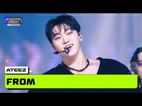 ATEEZ (에이티즈) - From | MCOUNTDOWN IN FRANCE