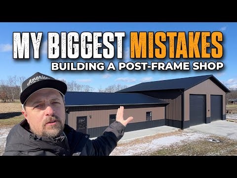 Thinking About a Post Frame Building? What I Learned Building a Post Frame Shop