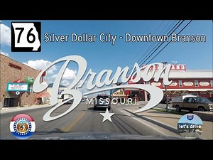 76 Country Blvd - Silver Dollar City - Downtown Branson - Missouri | Drive America's Highways 🚙