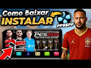 🚨COMO Baixar e INSTALAR PÉS 2025 No PPSSPP | DOWNLOAD MEDIA FIRE LINK DIRETO!✅
