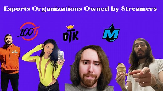 5 streamers who own popular esports organizations