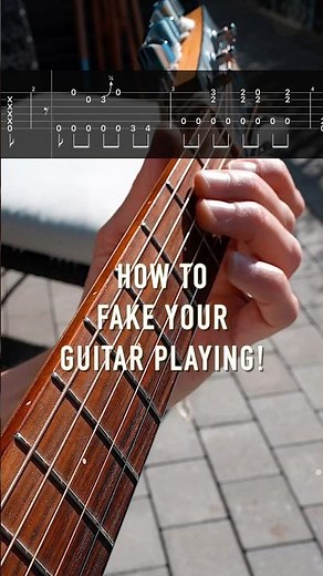 How To Fake Your Guitar Playing!