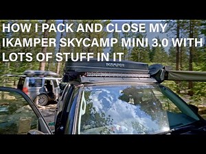 iKamper RTT How I Pack and Close with Lots of Stuff Inside - Skycamp Mini 3.0