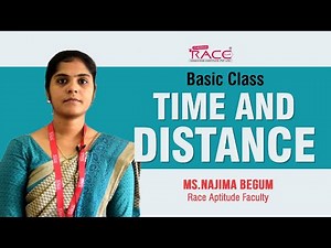 Time and Distance | Basic Class - I | Crack Bank, SSC & Govt Competitive Exams | Ms.Najima begum