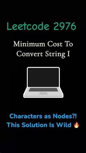 LeetCode String Problem Solved Using Floyd-Warshall 😳#youtubeshorts #viral #trending #mustwatch