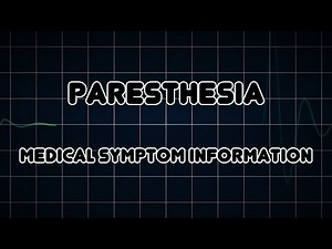 Paresthesia (Medical Symptom)