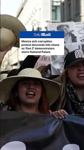 Mexico anti-corruption protest descends into chaos