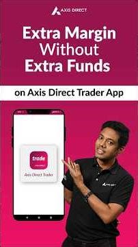 How to Pledge Stocks and Get Extra Margin on Axis Direct Trader App