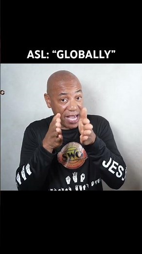 ASL Vocabulary Lesson: “GLOBALLY” (Step-by-Step)