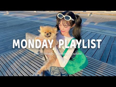 Monday Playlist 🍂 Relaxing Music for Calm Mornings | Catchy Melody