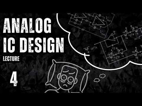 Analog IC Design 2 || Lecture 4