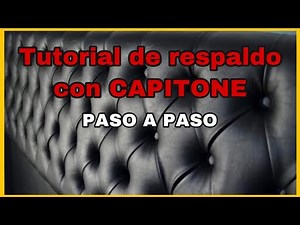 COMO HACER CAPITONE SIN COSTURA Y FACIL! 🔥 / PASO A PASO