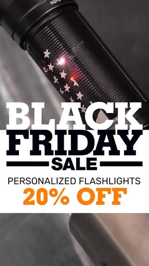 For a limited time get 20% Off Sitewide FREE Engraving when you personalize your flashlight. Custom engraved flashlights make great gifts! Use code: BLACKFRIDAY20 #customgifts #giftideas #fenixflashlights #corporategifts #giftsformen #blackfriday | Fenix Lighting USA