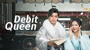 Debit Queen Episode 9– Download APP to Enjoy Now!