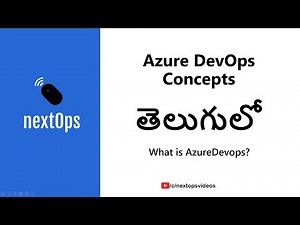 20 - Azure in Telugu - Azure Devops - Introduction