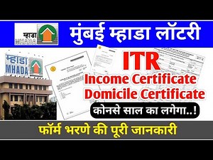 Mhada Mumbai Lottery Required ITR Income Certificate & Domicile Certificate Documents Details