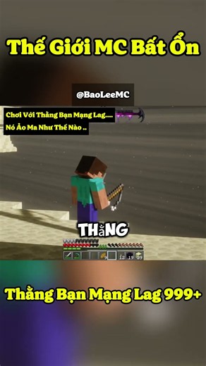Khi Tôi Chơi Minecraft Với Thằng Bạn Mạng Lag 999+ #minecraft #minecraftshorts