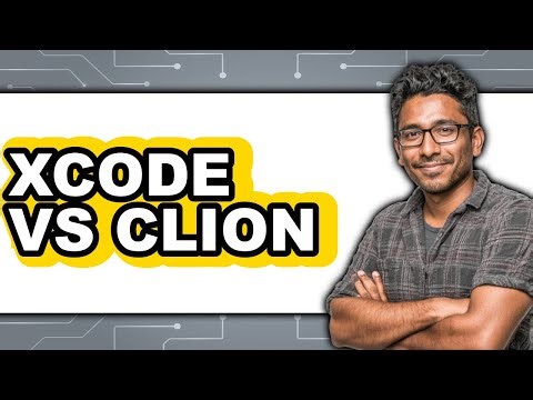 Xcode vs CLion - Which Is Better?