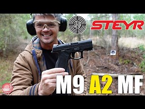Steyr M9 A2 MF Review (MY FIRST Steyr 9mm Pistol Review)
