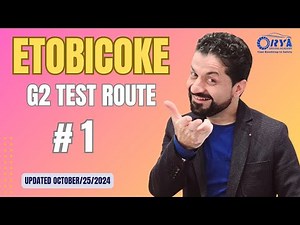 Etobicoke G2 Test Route #1 || Updated October 25th/2024