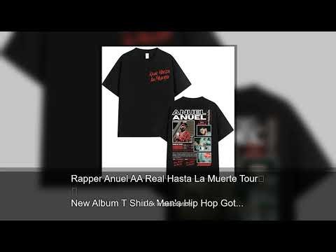 Rapper Anuel AA Real Hasta La Muerte Tour New Album T Shirts Men's Hip Hop Gothic T-Shirts 100%