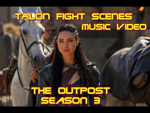 Talon Fight Scenes/Victory Music Video/The Outpost/Jessica Green