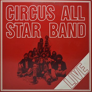 Circus All Star Band - Live