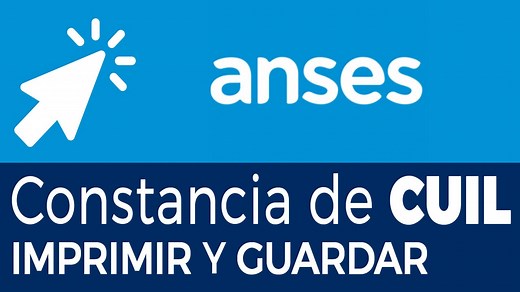 ANSES Generar Constancia de Cuil para imprimirla