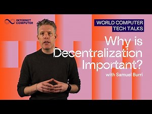 Why Decentralization Matters in Web3 | Internet Computer (ICP) Explained by Samuel Burri