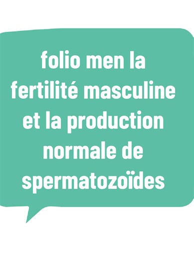 Folio Forte Men : Soutien à la fertilité masculine