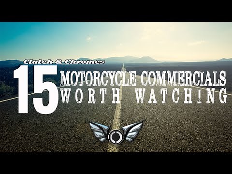 15 Motorcycle Commercials Worth Watching
